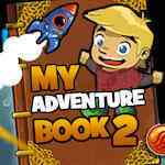 My Adventure Book 2 My Adventure Book 2